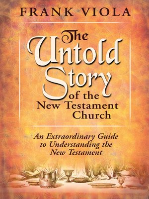 cover image of The Untold Story of the New Testament Church